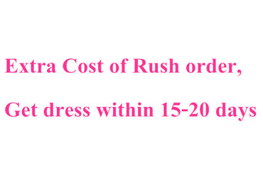 Extra cost for Rush order  Delivery time is within 15-20 days.
